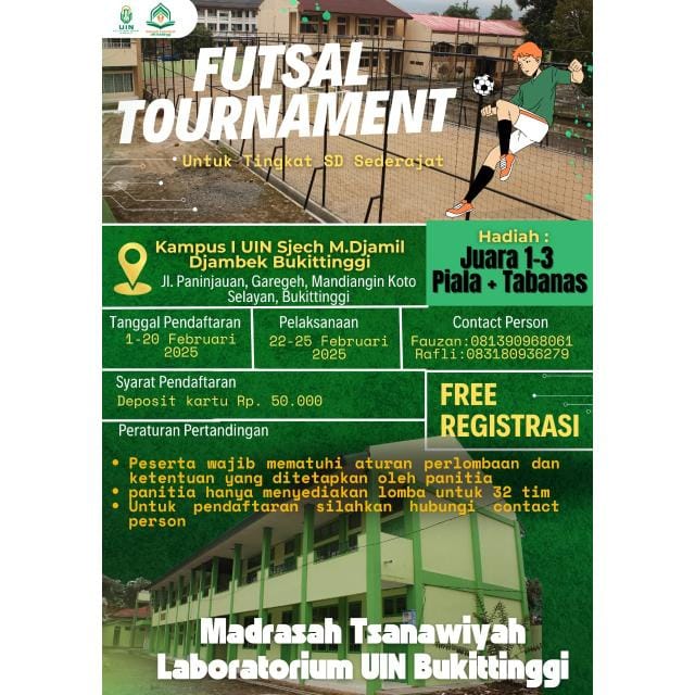 TURNAMEN FUTSAL ANTAR SD SEDERAJAT DI MADRASAH TSANAWIYAH UIN BUKITTINGGI